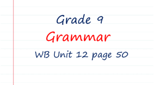 Prepare 9. Unit 12. Grammar (WB page 50)