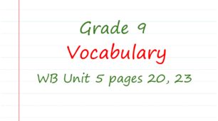 Prepare 9. Unit 5. Vocabulary (WB pages 20, 23)