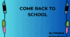 Colorful Vocabulary: Fun English for Kids — Come Back to School