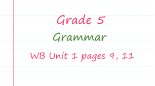 Prepare 5. Unit 1. Grammar (WB pages 9, 11)