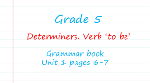 Prepare 5. Unit 1. Determiners. Verb 'to be' (Grammar Book)