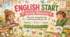 ENGLISH START. Весна березень - квітень. Методичний кейс для занять з англійської мови в ЗДО