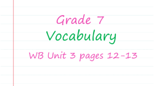 Prepare 7. Unit 3. Vocabulary (WB pages 12-13)
