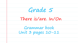 Prepare 5. Unit 3. There is/are. Prepositions in/on (Grammar Book)