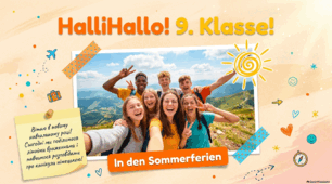 Презентація до уроку 1. IN DEN SOMMERFERIEN. На літніх канікулах. Німецька мова. 9 клас НУШ Deutsch. HALLIHALLO! • Друга іноземна мова •