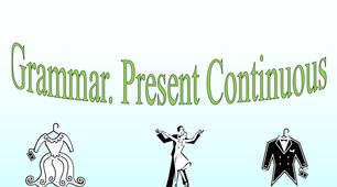 Grammar. Present Continuous. Unit 3 "Style" (Third Edition Solutions Elementary).