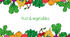 Fruit and Vegetables