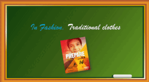 Traditional Clothes - the UK culture. Reading. "Prepare" 8