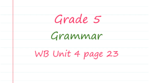 Prepare 5. Unit 4. Grammar (WB pages 23)