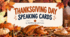 Thanksgiving Day Speaking Cards
