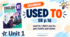 Презентація «Used to / Didn’t use to» (10 клас English Booster Карпюк Unit 1)