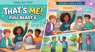 Test  "That's me" Full Blast 6 