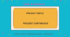 Present Simple and Present Continuous: Uses and Nuances