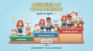 the Correct Form: Degrees of Comparison