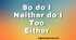 Вживання займенників so/neither/too / either