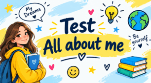 Test the 9th form “All about me”