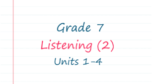 Prepare 7. Units 1-4. Listening (2)
