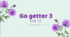 Go getter 3 Unit 1.5 I can understand texts about family members