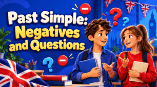 Past Simple: Negatives and Questions