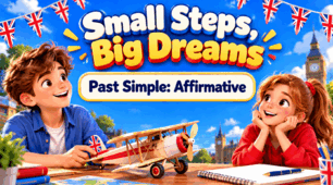 Past Simple: Affirmative Sentences