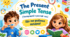 🌟 Готова презентація PowerPoint: «The Present Simple Tense» (3 клас)