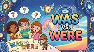 Grammar Detectives: WAS vs. WERE