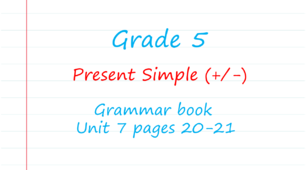 Prepare 5. Unit 7. Present Simple (+/-) (Grammar Book)
