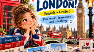 BRAINSTORM: LET’S DISCOVER LONDON! English • Grade 6 • Pair work, teamwork and speaking