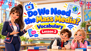 Презентація "Do We Need the Mass Media?" Unit 3. Lesson 2. Vocabulary" — 8 клас НУШ (Карпюк)