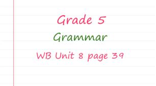 Prepare 5. Unit 8. Grammar (WB pages 39)