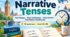 Narrative Tenses